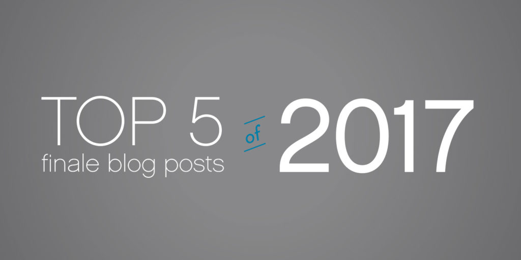 Top 5 Finale Blog Posts of 2017