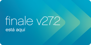 Disponible Ahora: Finale v27.2